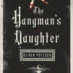 Winner: The Hangman’s Daughter