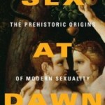 Discussion: Sex at Dawn