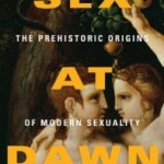 Discussion: Sex at Dawn