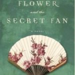 Review: Snow Flower and the Secret Fan