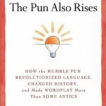 Review: The Pun Also Rises