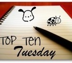 Top 10 Tuesday: Books on My Shelf I Just Haven’t Read
