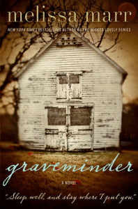 Graveminder, Melissa Marr