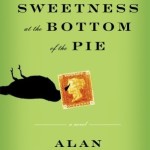 The Sweetness at the Bottom of the Pie, Alan Bradley