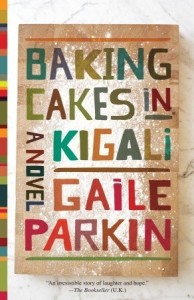 Baking Cakes in Kigali, Gaile Parkin