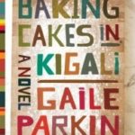 Review: Baking Cakes in Kigali