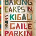 Review: Baking Cakes in Kigali