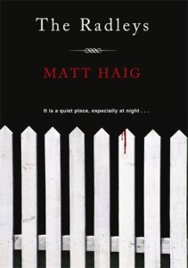 The Radleys, Matt Haig