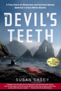 The Devil's Teeth, Susan Casey