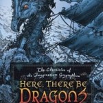 Review: Here, There Be Dragons