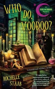 Who Do Voodoo? Rochelle Staab