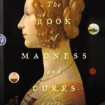 Review: The Book of Madness and Cures