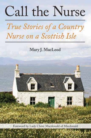 Call the Nurse, Mary J. MacLeod