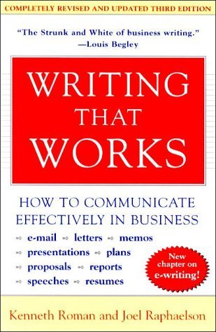 Writing That Works, Kenneth Roman and Joel Raphaelson