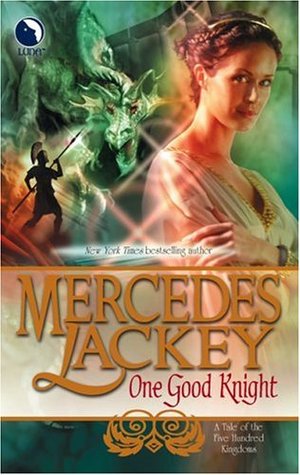 One Good Knight, Mercedes Lackey