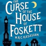 Review: The Curse of the House of Foskett