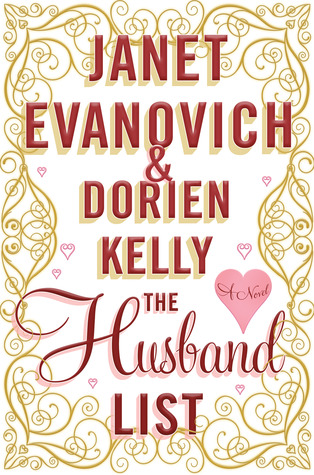 The Husband List, Janet Evanovich and Dorien Kelly