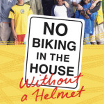 Review: No Biking in the House Without a Helmet