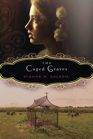 The Caged Graves, Dianne K. Salerni