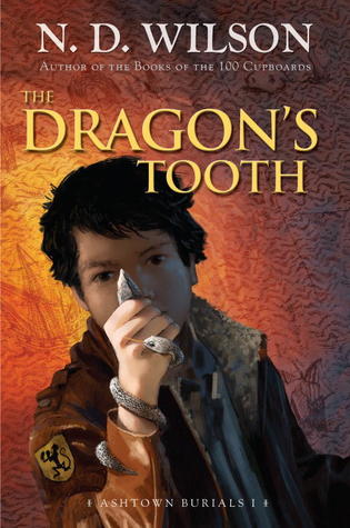 The Dragon's Tooth, N.D. Wilson