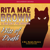 Hiss of Death, Rita Mae Brown