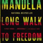 Review: Long Walk to Freedom