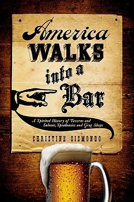 America Walks into a Bar, Christine Sismondo