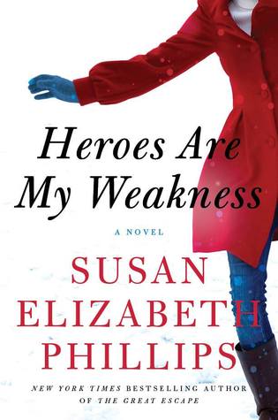 Heroes Are My Weakness, Susan Elizabeth Phillips