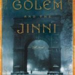 Review: The Golem and the Jinni