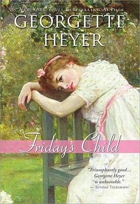 Friday's Child, Georgette Heyer