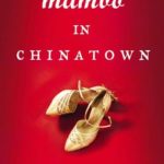 Review: Mambo in Chinatown