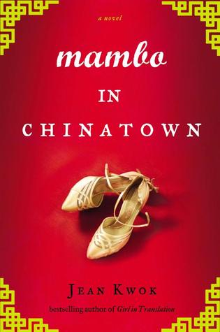 Mambo in Chinatown, Jean Kwok