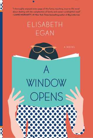 A Window Opens, Elisabeth Egan