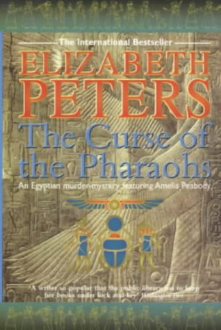 The Curse of the Pharaohs, Elizabeth Peters