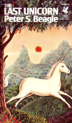 The Last Unicorn, by Peter S. Beagle