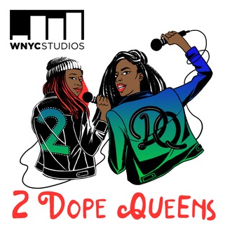 2 Dope Queens podcast