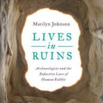Review: Lives in Ruins