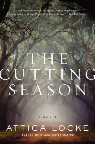 The Cutting Season, Attica Locke