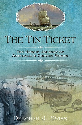 The Tin Ticket, Deborah J. Swiss