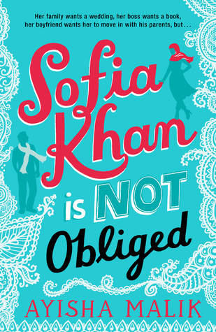 Sofia Khan is Not Obliged, Ayisha Malik