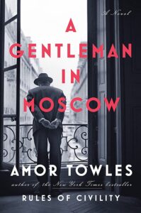 A Gentleman in Moscow, Amor Towles