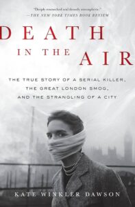 Death in the Air, Kate Winkler Dawson