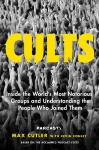 Cults, Max Cutler