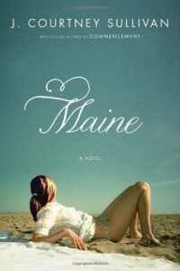 Maine, J. Courtney Sullivan