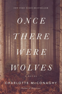Once There Were Wolves, Charlotte McConaghy