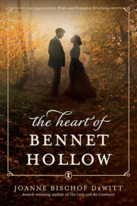 The Heart of Bennet Hollow, Joanne Bischof DeWitt