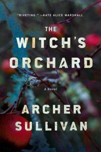 The Witch's Orchard, Archer Sullivan