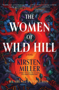 The Women of Wild Hill, Kirsten Miller
